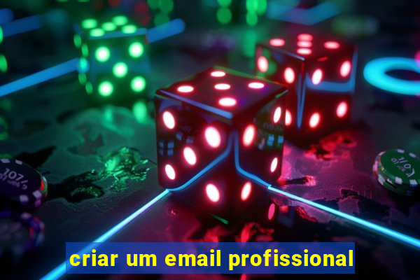 criar um email profissional